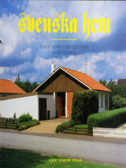 Titeldetaljer för Svenska hem av Per Svensson - Tillgänglig